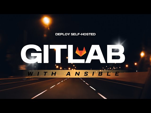 Deploy Self-Hosted GitLab on Ubuntu 24.04 with Ansible + Custom Domain + Runners!