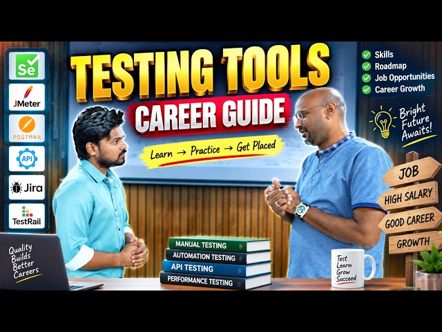 Testing Tools Career Guide | Learn Manual, Automation & API Testing| Testing Tools Training In Hyd