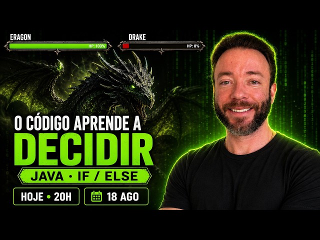 Java: o herói aprende a DECIDIR — if / else na prática 🐉