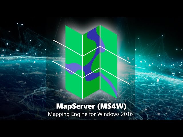MapServer (MS4W) - Mapping Engine for Windows 2016