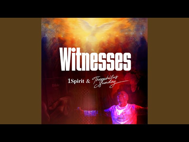 Witnesses