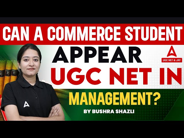 Can a Commerce student appear UGC NET in Management ? | UGC NET 2024