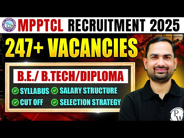 MPPTCL 2025 Recruitment💥 247+ JE Posts! | Eligibility, Syllabus, Cutoff & Salary Explained