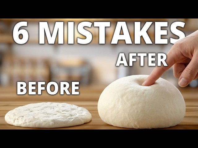 6 Mistakes to Avoid when Making Doughs (bread and pizza)