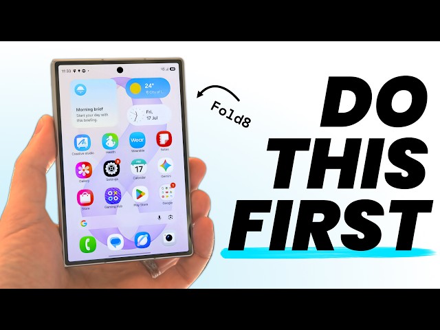 Samsung Z Fold 8: First 32 Things to Do!