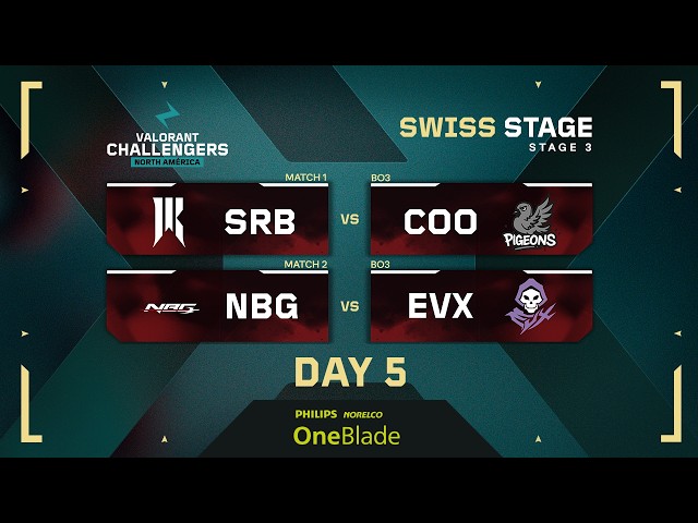 SRB vs COO | NBG vs EVX | VALORANT Challengers NA | Week 2 Day 1 | Regular Phase | Stage 3