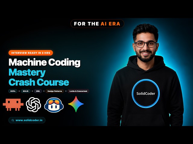 Machine Coding Round  Mastery Crash course | In the AI Era