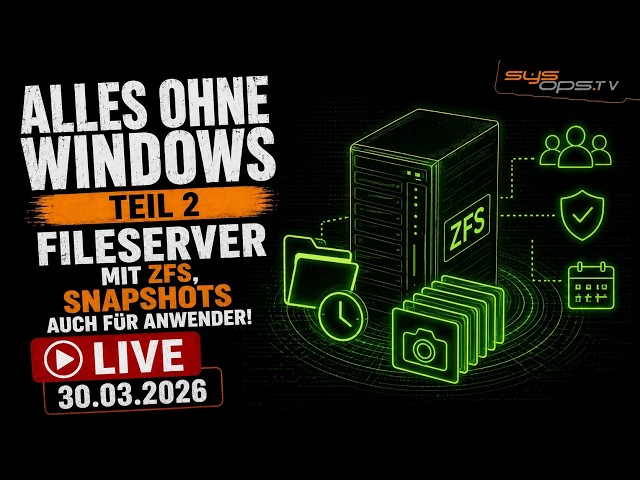 Alles Ohne Windows Teil 2 - Fileserver mit ZFS und Snapshots auch für Anwender