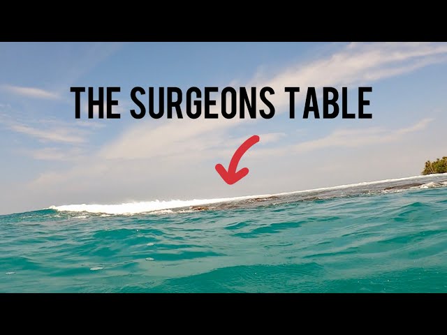 THE “SURGEONS TABLE” LANCES RIGHT SCARIEST SECTION OF REEF! 