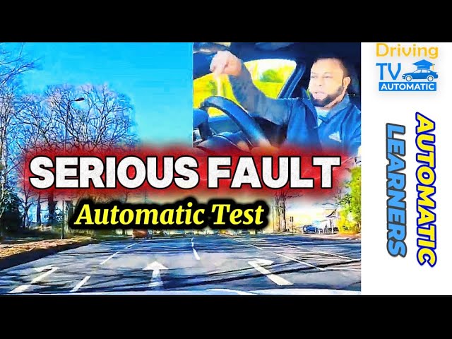 UK Automatic Driving Test: Step-by-Step Real Drive - What Examiners Look For