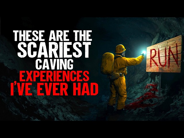 These Are The Scariest Caving Experiences I've Ever Had