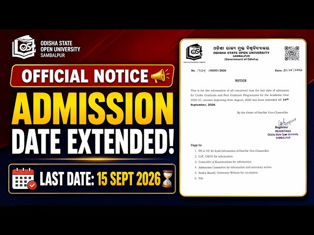 OSOU Admission 2026–27 Date Extended | Last Date 15 September 2026 | Official Notice & Apply Now