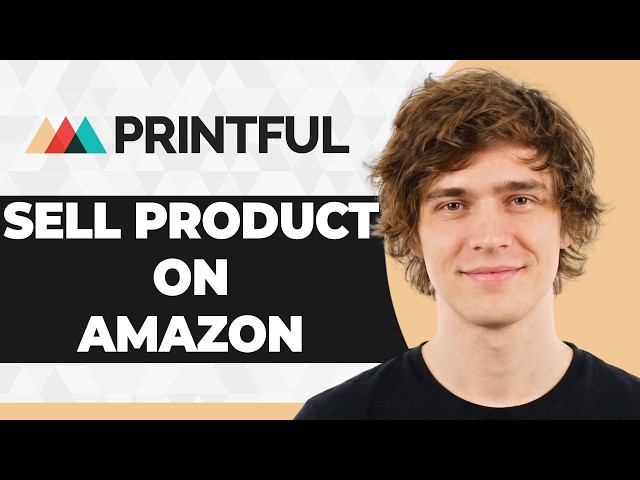 How to Sell Printful Products on Amazon (Step By Step) (2026 Guide)