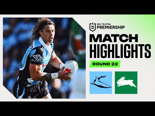 NRL 2026 | Sharks v Rabbitohs | Match Highlights | Round 22