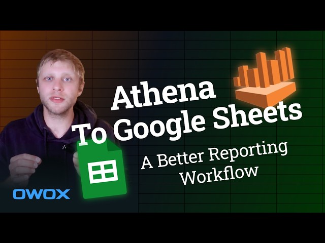 Connect Amazon Athena to Google Sheets (Automated Reports That Don't Break)
