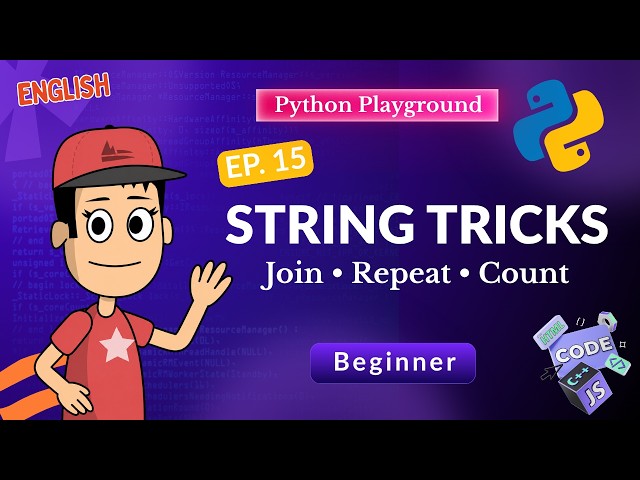 Python Strings Tricks for Beginners | Join, Repeat and len() | Ep. 15 #Python #PythonForBeginners