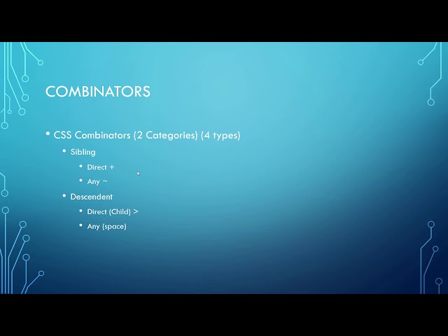 11 CSS Combinators Discussion