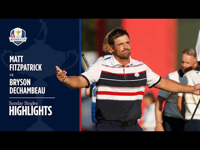 Matt Fitzpatrick vs Bryson DeChambeau Highlights | 2025 Ryder Cup