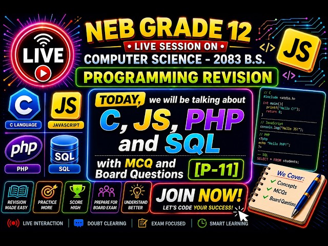 NEB Grade 12 Computer Science programming revision(C,JS,PHP,SQL,mcq + board )2083 B.S.(p-11) s-37]