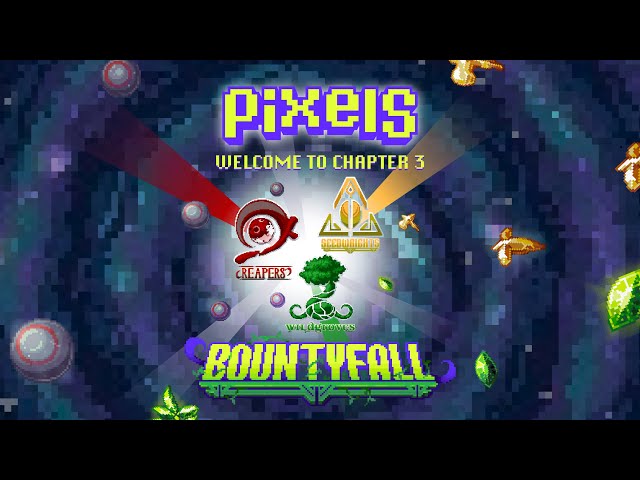 Pixels Chapter 3 Release Video: Bountyfall