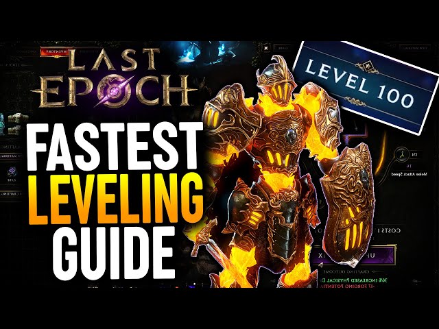 Level Up Way FASTER in Last Epoch! (Fastest Leveling Guide)