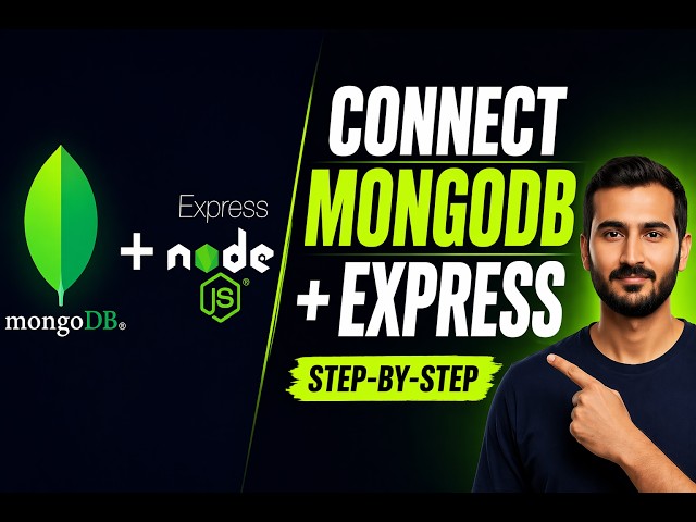 How to Connect MongoDB to Express Server using Mongoose | Node.js Beginner Tutorial