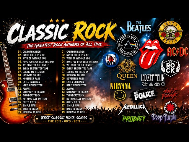 Classic Rock Songs 70's 80's 90's Playlist 🔥 Guns N Roses, Metallica, The Police, Pink Floyd