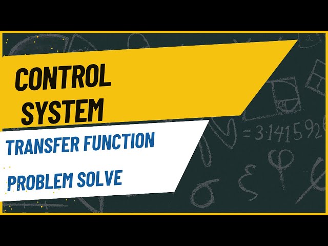 4.Solving Transfer Function for Circuits | Control System Engineering | Bangla Tutorial
