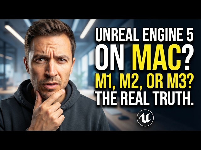 Unreal Engine | Hardware and Software Specifications on Mac