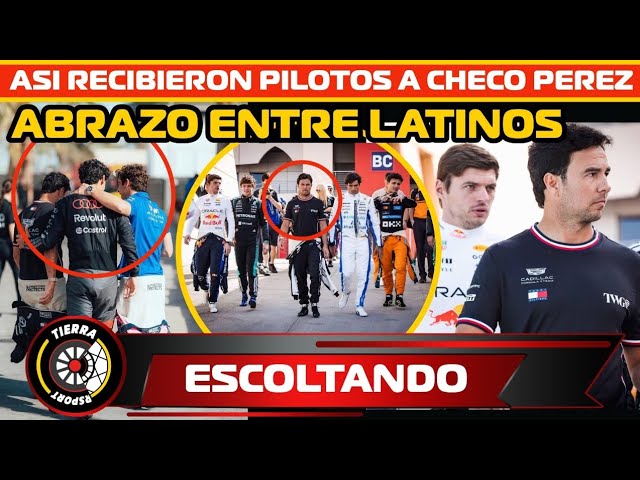 ESCORTED! THAT'S HOW THE PILOTS WELCOMED CHECO PÉREZ IN BAHRAIN WITH A BIG HUG AMONG LATINOS