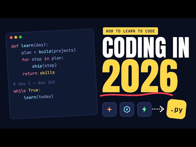How I Would Learn Coding in 2026