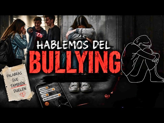 ¿HABLAMOS de BULLYING? con @araknne y @roorow