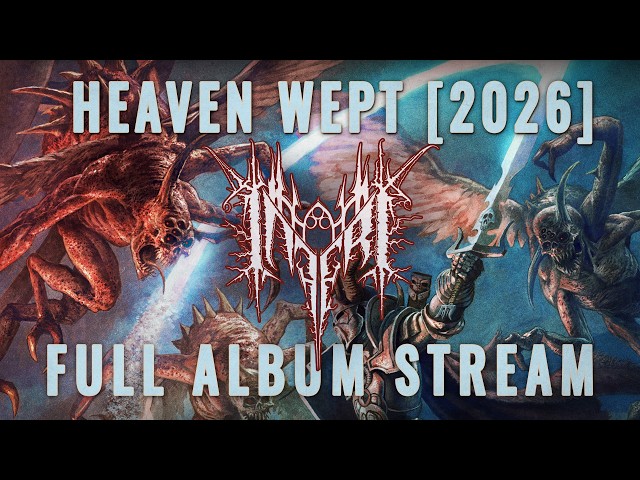 INFERI - Heaven Wept [Official Album Stream]