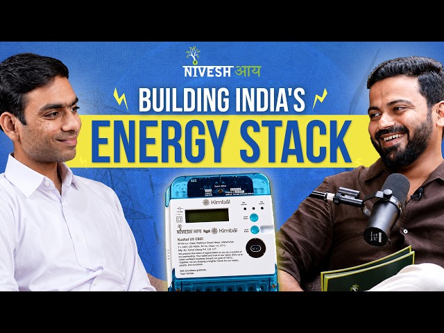 Building India's Energy Stack | Ayush Sinhal, Founder of Kimbal | Niveshaay Podcast