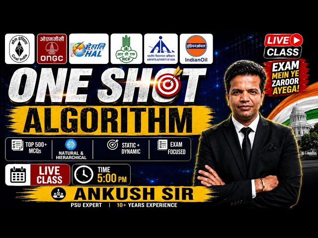 Algorithm One Shot | CIL Exam | IOCL Exam | HAL Exam | Computer Science