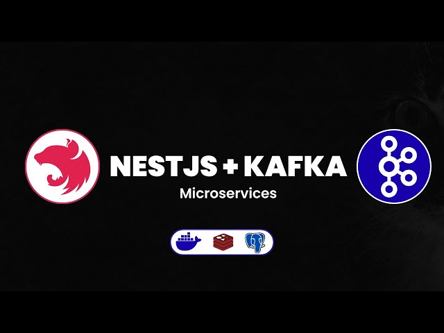 Build a Real Microservices App (NestJS, Kafka, PostgreSQL)