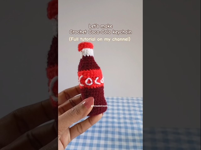 crochet Coca-Cola keychain tutorial #crochet #crochetkeychain #trending #shorts #handmade #diy
