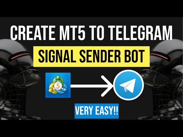 How to Create a Telegram Bot for MT5 Signals!