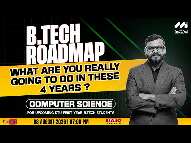 B.Tech Computer Science Roadmap 2026 | Complete 4-Year Guide for KTU Freshers | MSG | LIVE | RENJEN