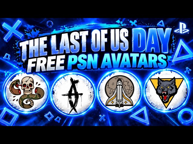 THE LAST OF US DAY 2026! How to Get FREE PSN Avatars on PS5 & PS4!