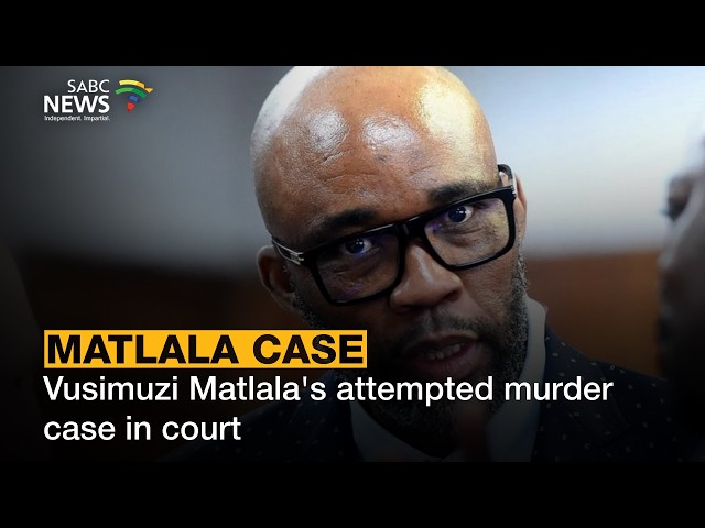Vusimuzi Matlala's attempted murder case in court
