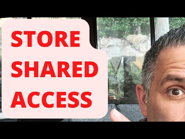Store SHARED ACCESS: Big News!