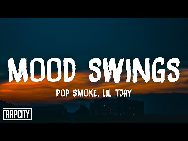Pop Smoke - Mood Swings (Lyrics) ft. Lil Tjay