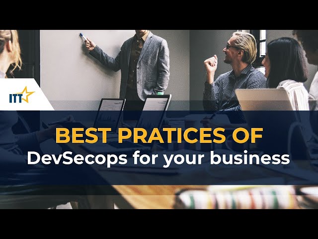 Best Practices for DevSecOps in your Business