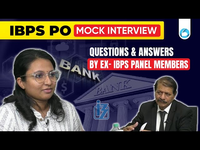 IBPS PO Mock Interview Oliveboard | IBPS PO Interview Questions and Answer By Ex IBPS Panel Members