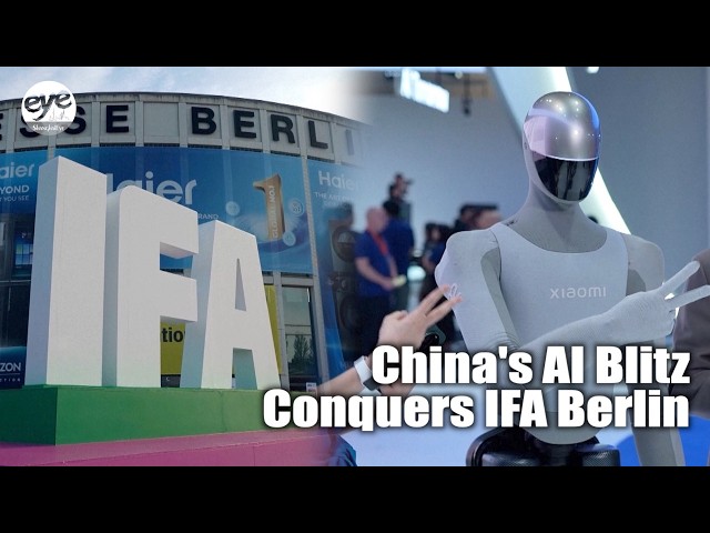 Chinese tech giants shine at IFA 2026 Berlin with AI-powered innovations