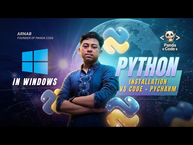 Python, VS Code & PyCharm Installation in Windows | Complete Beginner Guide (Bangla) |🐼 Panda Code 🐼