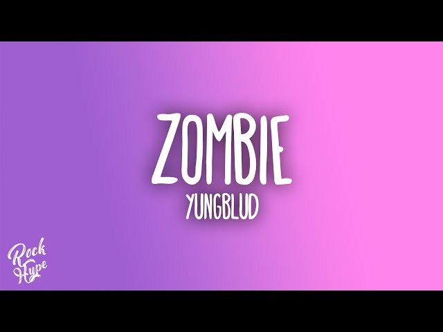 YUNGBLUD - Zombie