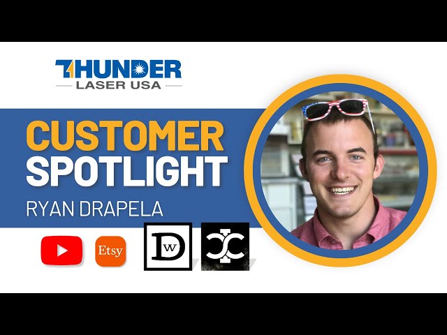 Customer Spotlight: Ryan Drapela
