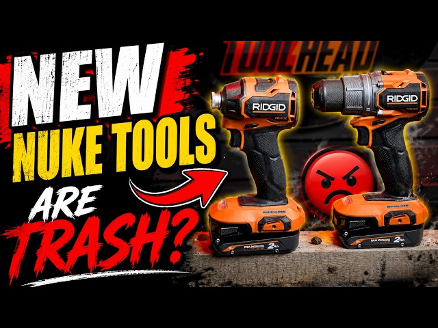 New Ridgid NUKE Tools TRASH?